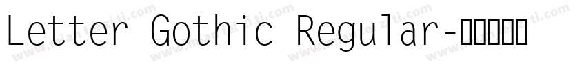 Letter Gothic Regular字体转换
